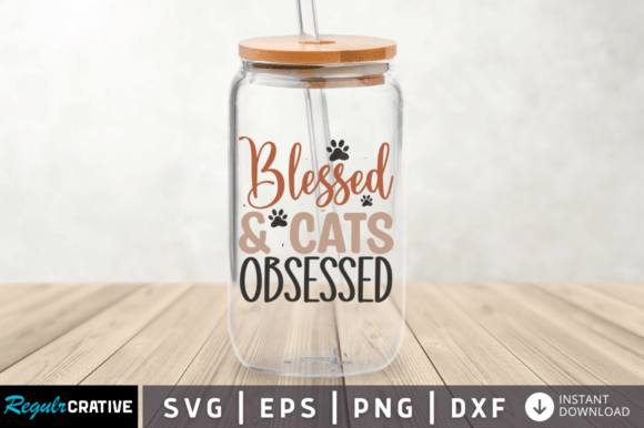 Blessed Cats Obsessed Svg Design Graphics and Crafts Review