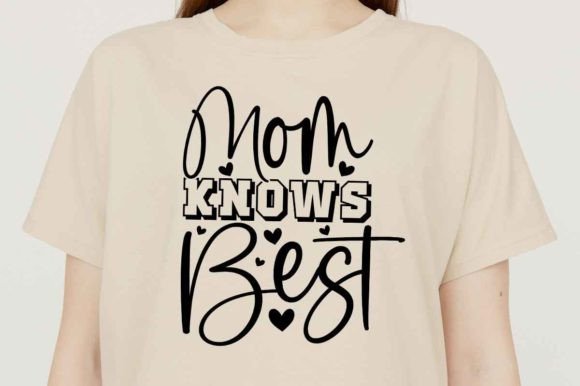 Mom Knows Mom Creative Unique SVG Graphics for Crafts