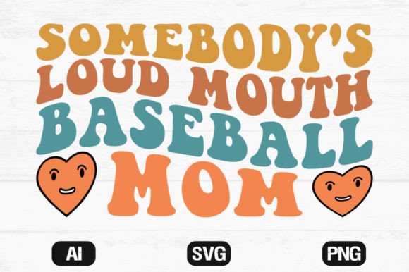 Review: Somebody’s Loud Mouth Baseball Mom Wavy