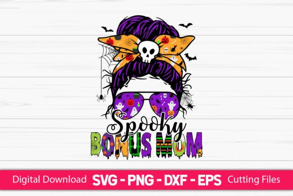 Spooky Bonus Mom Messy Bun Graphics and Crafts Review