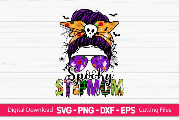 Spooky Step Mom Messy Bun Graphics for Crafts