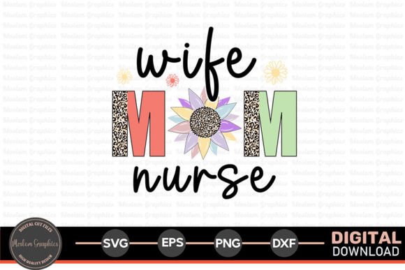 Wife Mom Nurse - Nurse Retro SVG Graphics and Crafts Review